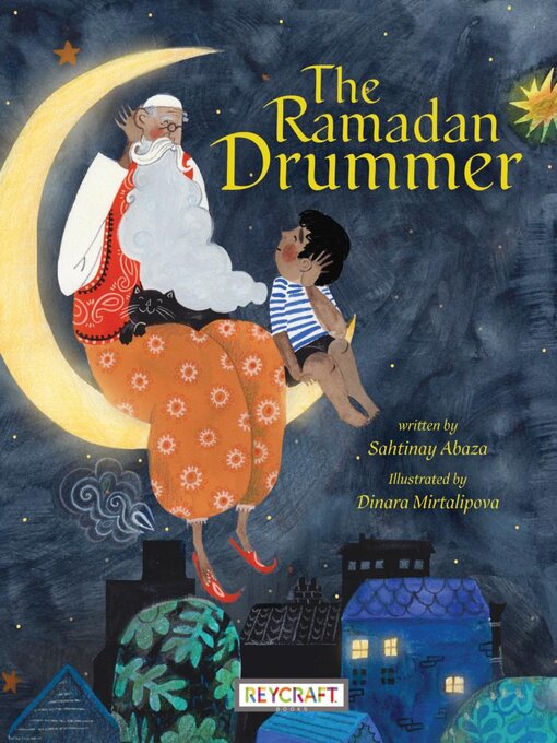 Title details for The Ramadan Drummer by Sahtinay Abaza - Available